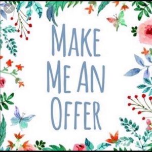 I love reasonable offers!!